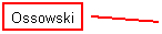 Legende mit Linie (2): Ossowski